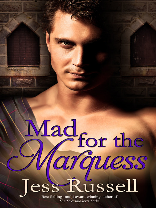 Title details for Mad for the Marquess by Jess Russell - Available